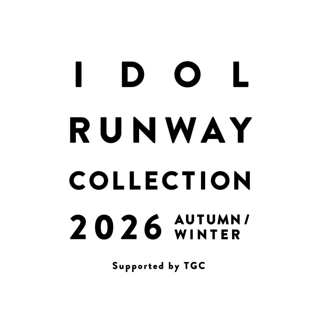 IDOL RUNWAY COLLECTION 2026 AUTUMN/WINTER